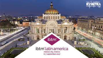 IBTM LATIN AMERICA 2017 – MEXICO CITY