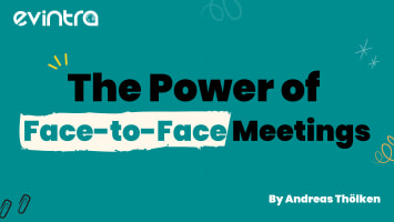 The Power of Face-to-Face Meetings