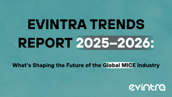 EVINTRA Trends Report 2025–2026: What’s Shaping the Future of the Global MICE Industry